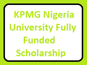 KPMG Nigeria University Fully Funded Scholarship
