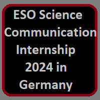 ESO Science Communication Internship 2024 in Germany
