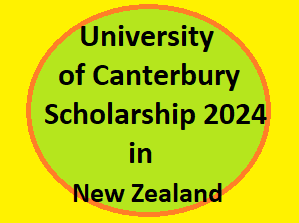 University of Canterbury Scholarship 2024 in New Zealand