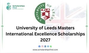 University of Leeds, UK Scholarships 2027