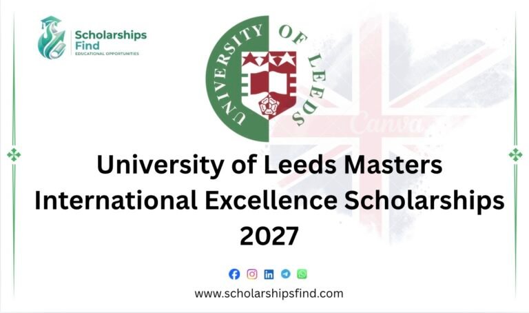 University of Leeds, UK Scholarships 2027