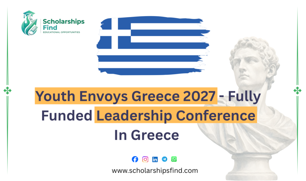 Youth Envoys Greece 2027 fully funded leadership conference in Athens