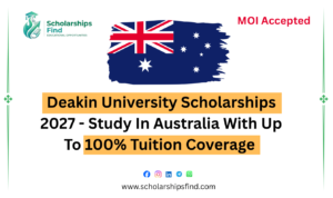 Deakin University Scholarships 2027 for international students in Australia