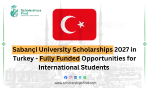 Sabancı University campus in Istanbul, Turkey, for international students applying for scholarships in 2027